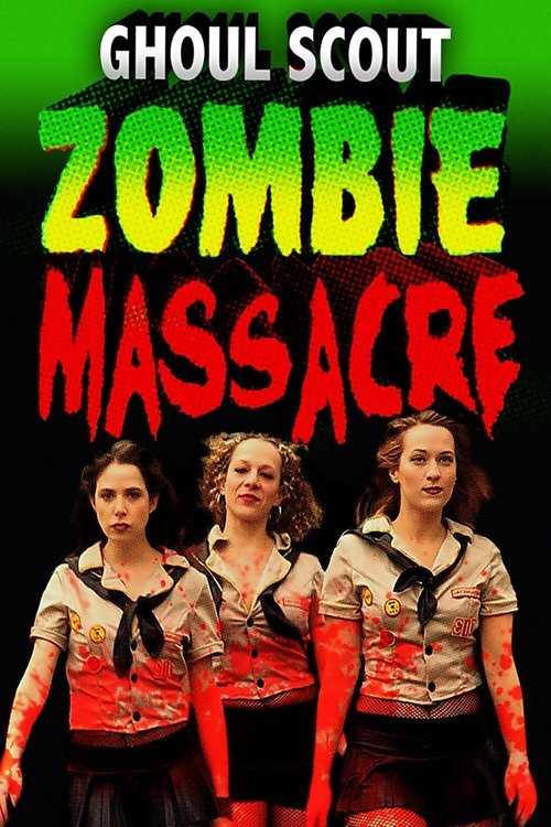 Ghoul Scout Zombie Massacre official trailer poster