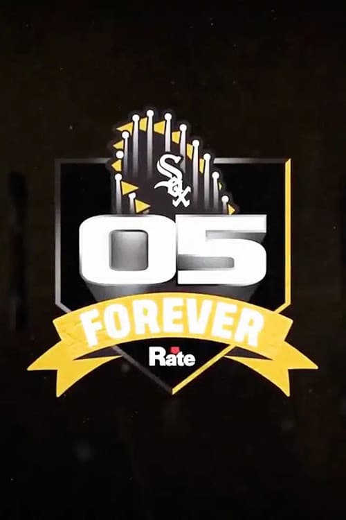'05 Forever official trailer poster