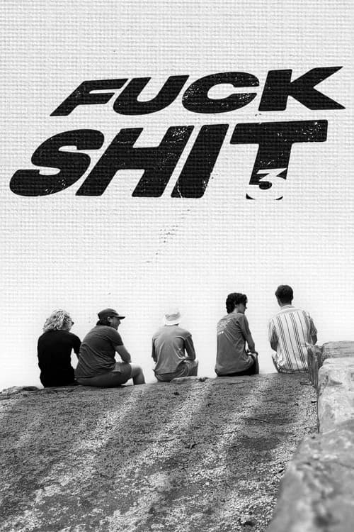 Fuckshit 3 official trailer poster