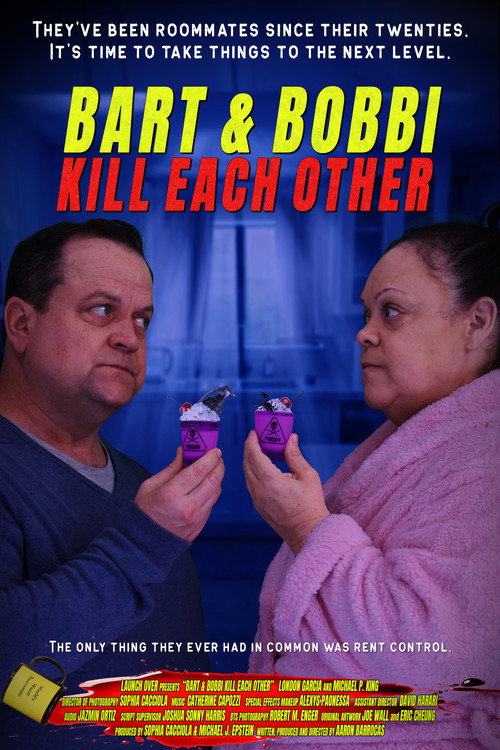Bart & Bobbi Kill Each Other official trailer poster