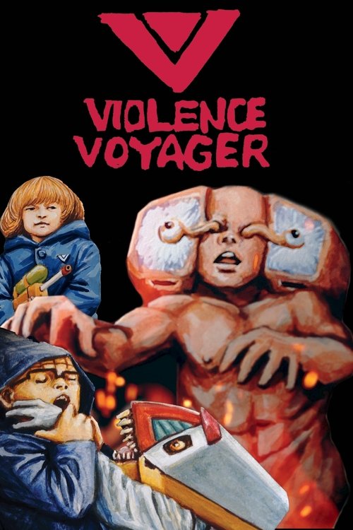 Violence Voyager official trailer poster