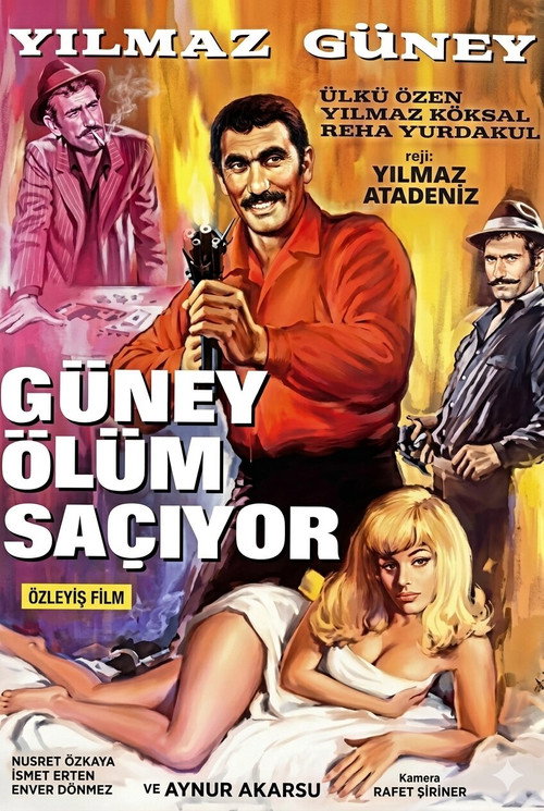 Güney Ölüm Saçıyor official trailer poster