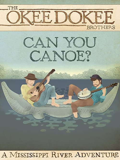 Can You Canoe? official trailer poster