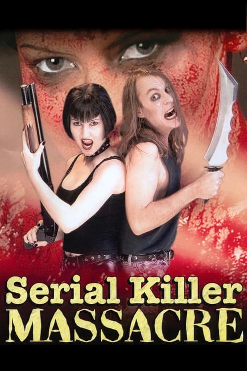 Serial Killer Massacre official trailer poster