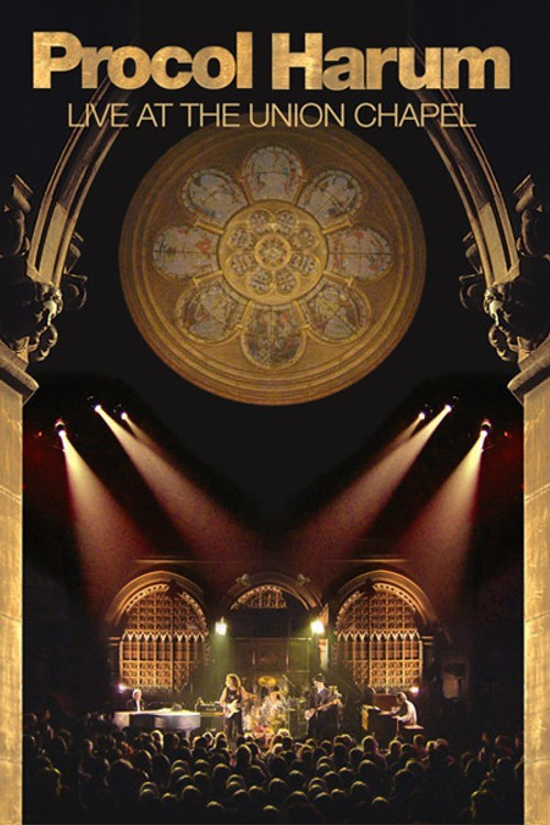 Procol Harum: Live at the Union Chapel official trailer poster