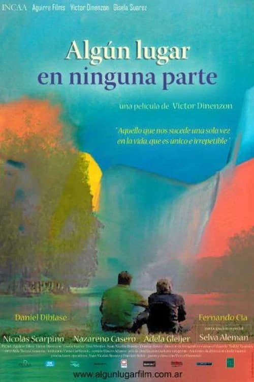 Algún lugar en ninguna parte official trailer poster