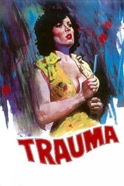 Trauma official trailer poster