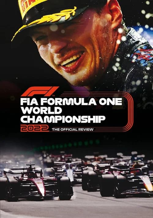 Formula 1: The Official Review Of The 2022 FIA Formula One World Championship official trailer poster