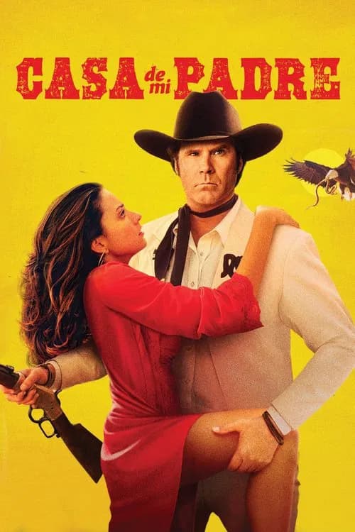 Casa de Mi Padre official trailer poster