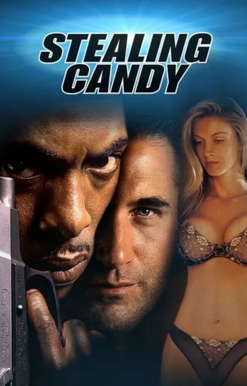 Stealing Candy official trailer poster