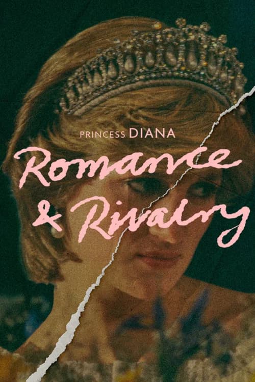 Princess Diana: Romance and Rivalry official trailer poster