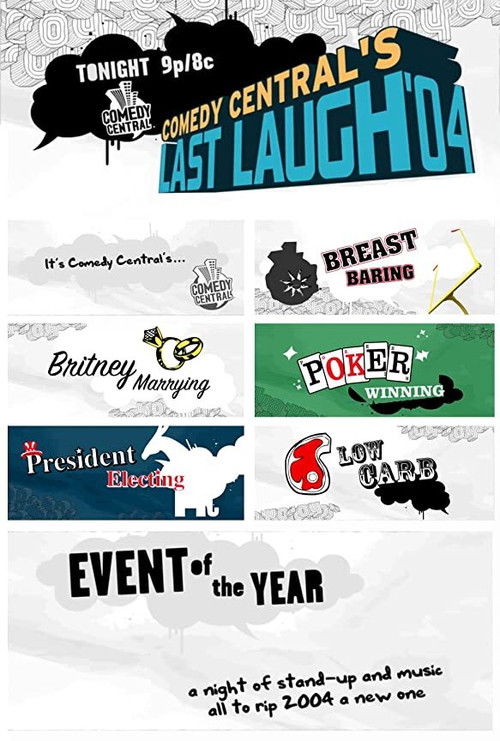 Last Laugh '04 official trailer poster