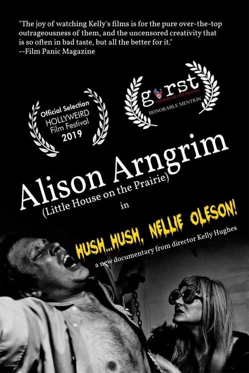 Hush...Hush, Nellie Oleson! official trailer poster