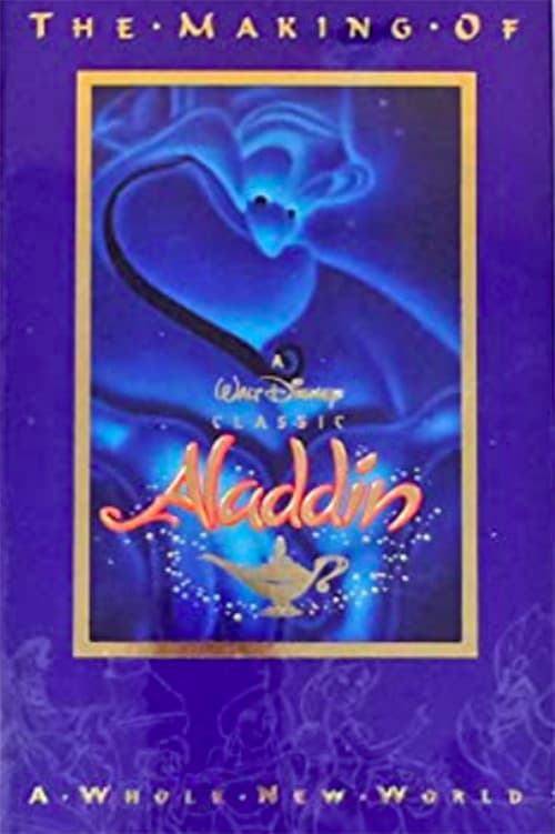 The Making of Aladdin: A Whole New World official trailer poster