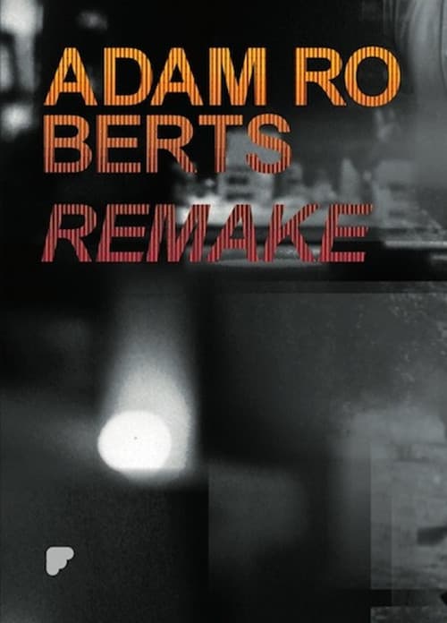 Remake official trailer poster