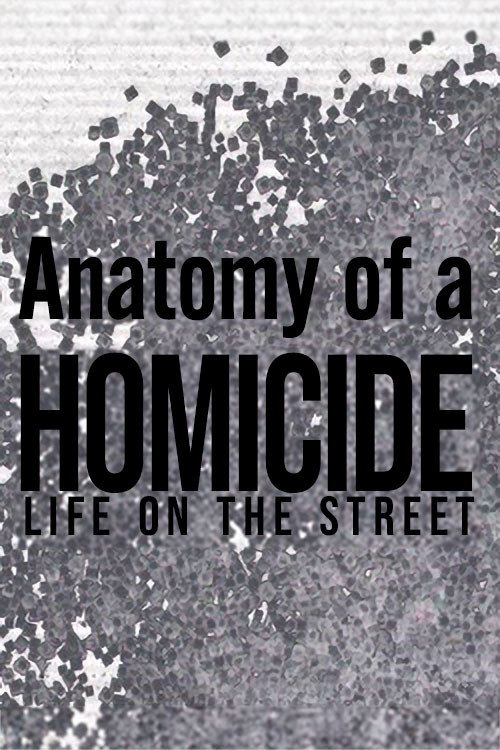 Anatomy of a 'Homicide: Life on the Street' official trailer poster