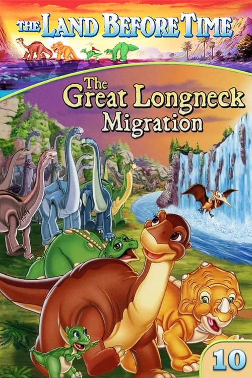 The Land Before Time X: The Great Longneck Migration official trailer poster