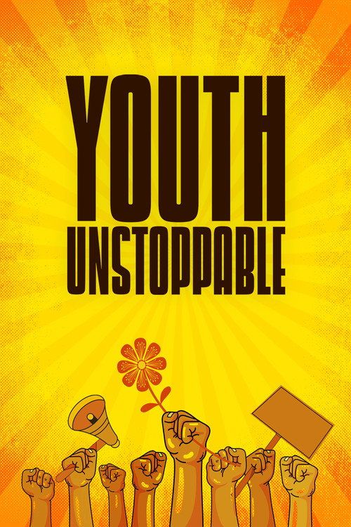 Youth Unstoppable official trailer poster