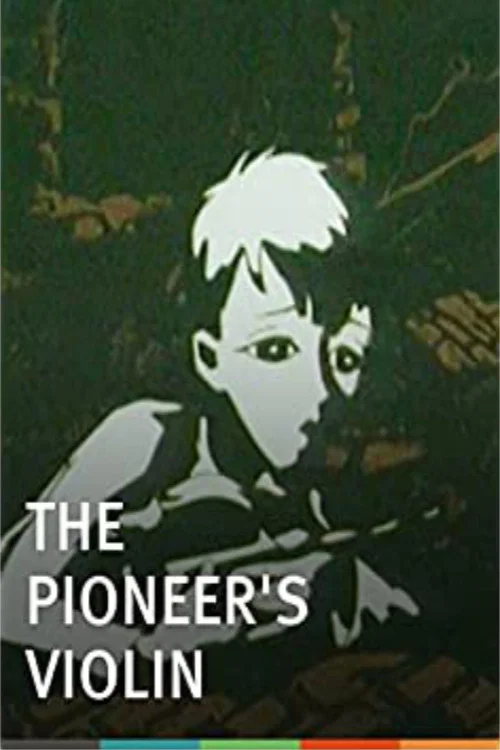 The Pioneer's Violin official trailer poster