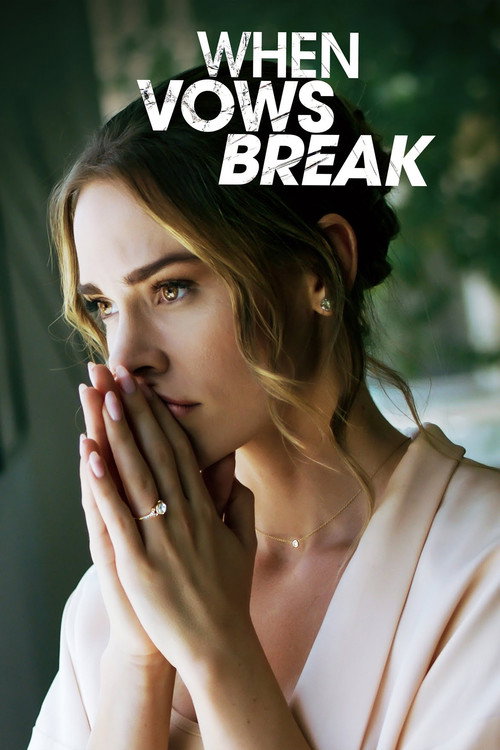 When Vows Break official trailer poster