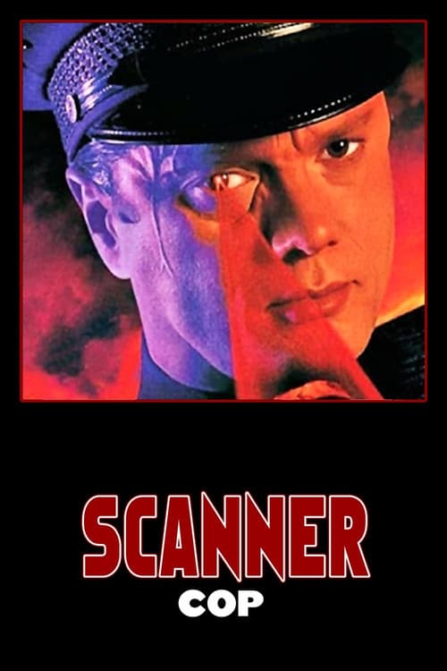 Scanner Cop official trailer poster