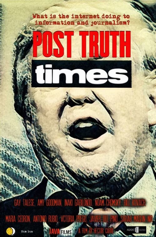 Post Truth Times official trailer poster