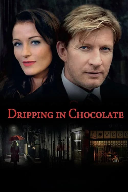 Dripping in Chocolate official trailer poster