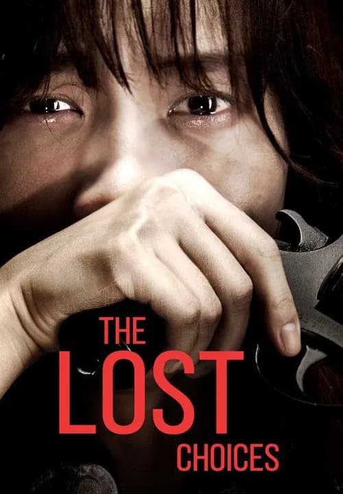 The Lost Choices official trailer poster
