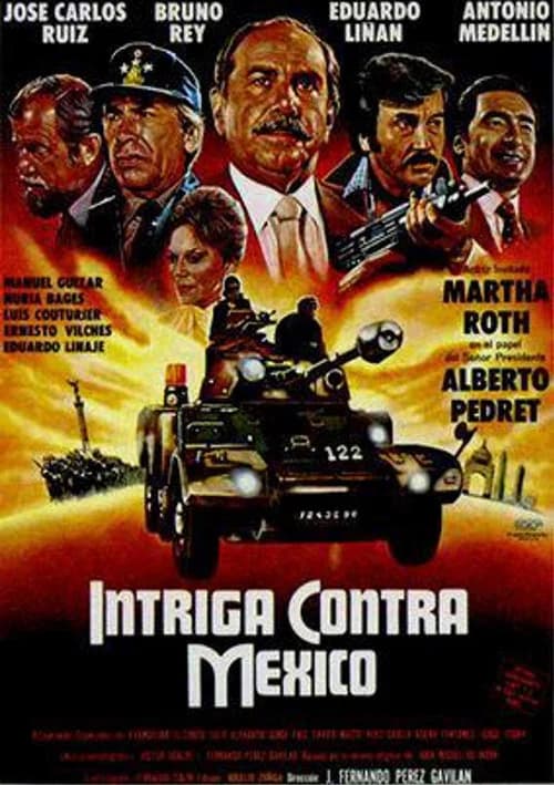 Intriga contra México official trailer poster