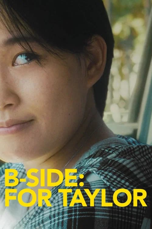 B-Side: For Taylor official trailer poster
