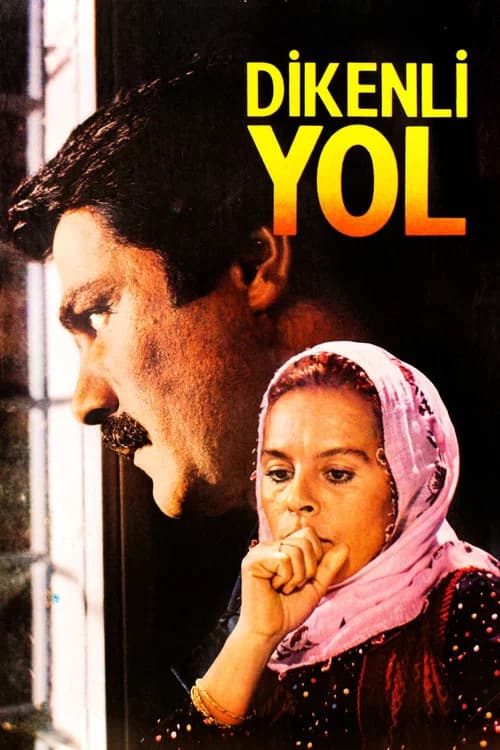 Dikenli Yol official trailer poster
