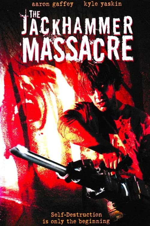 The Jackhammer Massacre official trailer poster