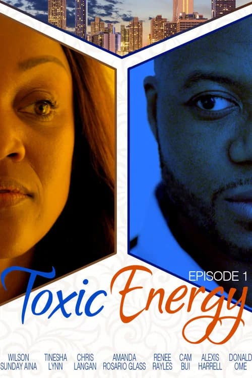 Toxic Energy official trailer poster