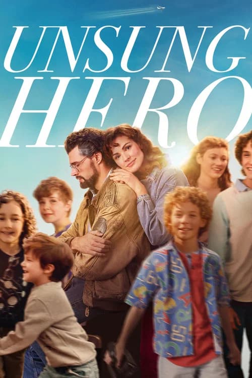 Unsung Hero official trailer poster