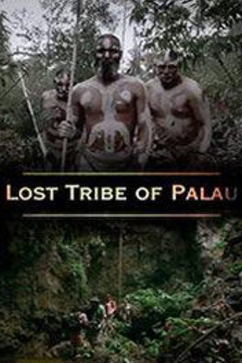 National Geographic - Lost Tribe of Palau official trailer poster