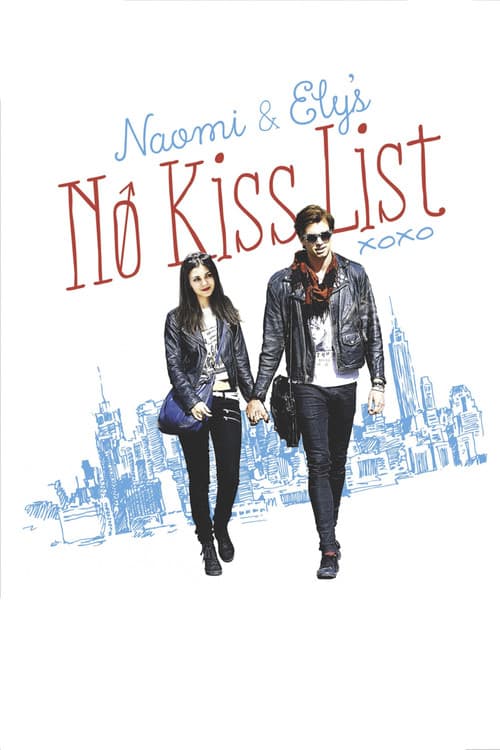 Naomi and Ely's No Kiss List official trailer poster