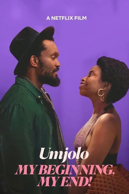 Umjolo: My Beginning, My End! official trailer poster
