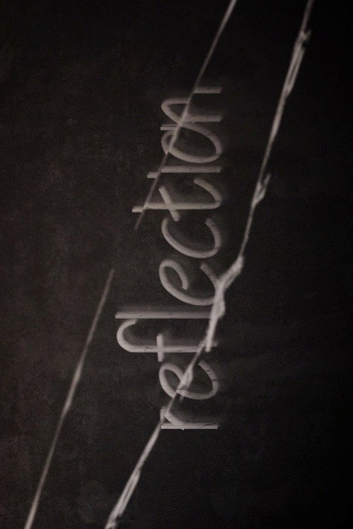 Reflection official trailer poster