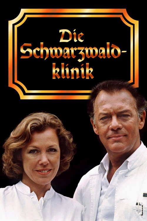 Die Schwarzwaldklinik official trailer poster