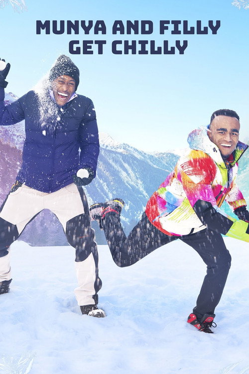 Munya and Filly Get Chilly official trailer poster