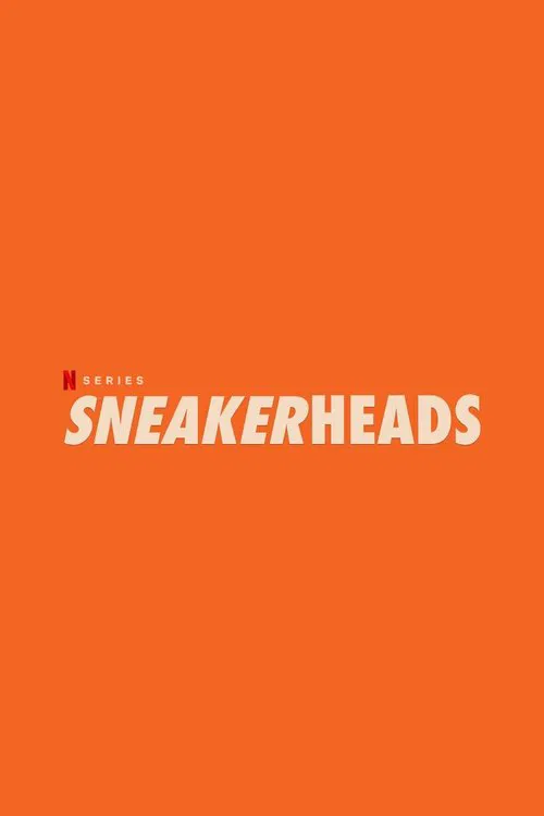 Sneakerheads official trailer poster