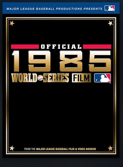1985 World Series Home Video: Kansas City Royals vs. St Louis Cardinals official trailer poster