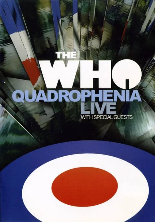 The Who: Quadrophenia Live With Special Guests official trailer poster