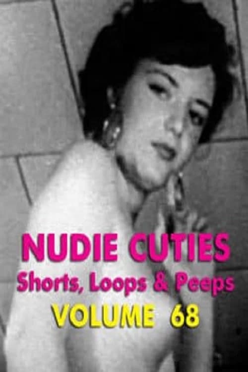Nudie Cuties: Volume 68 official trailer poster