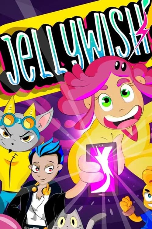 Jelly Wish official trailer poster