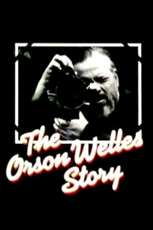 The Orson Welles Story official trailer poster