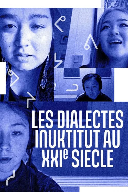 Inuit Languages in the 21st Century official trailer poster