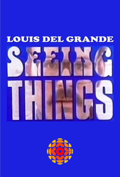Seeing Things official trailer poster