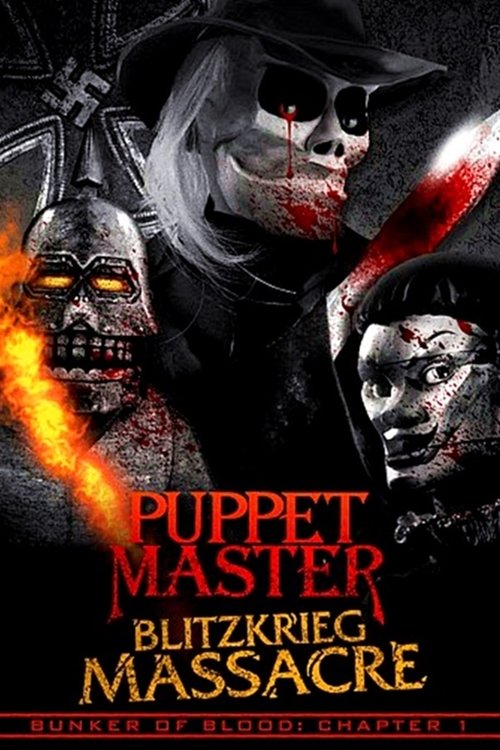 Puppet Master: Blitzkrieg Massacre official trailer poster