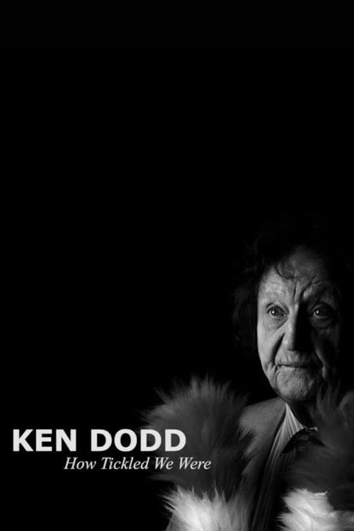 Ken Dodd: How Tickled We Were official trailer poster
